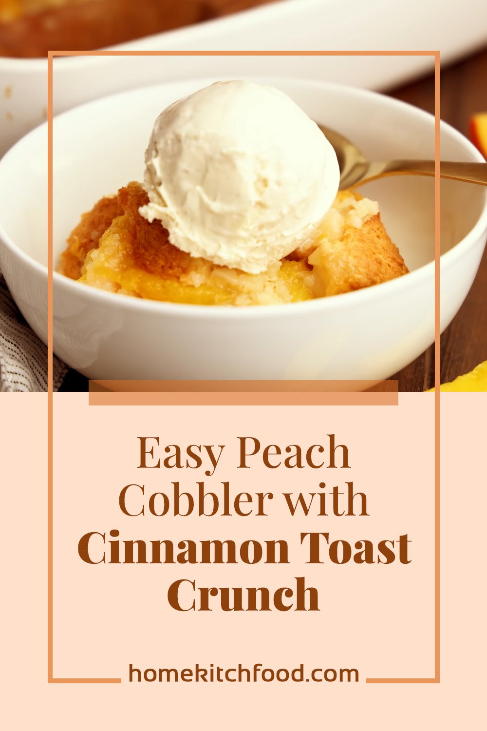 peach cobbler with cinnamon toast crunch